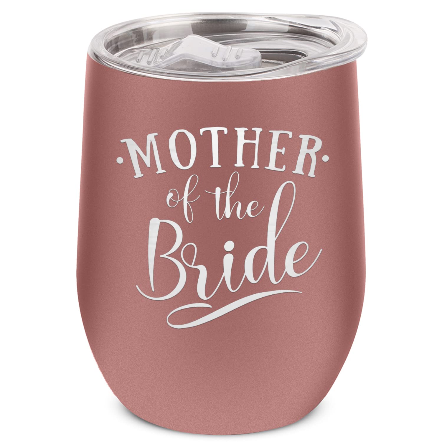 Mother of the Bride Wedding Engraved Insulated Stainless Steel Wine Tumbler 12oz.