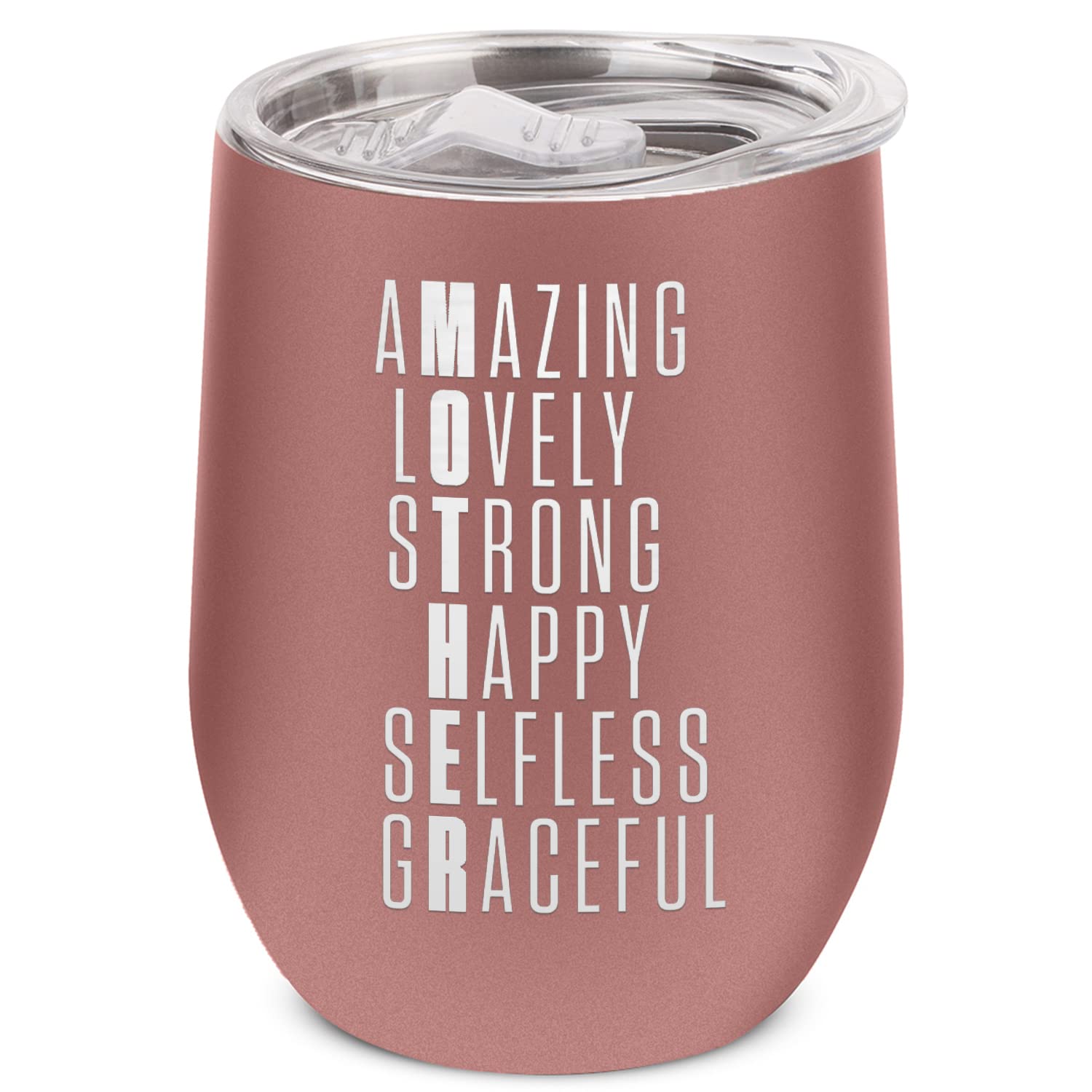 Mother Amazing Happy Selfless Mom Engraved Insulated Stainless Steel Wine Tumbler 12oz.