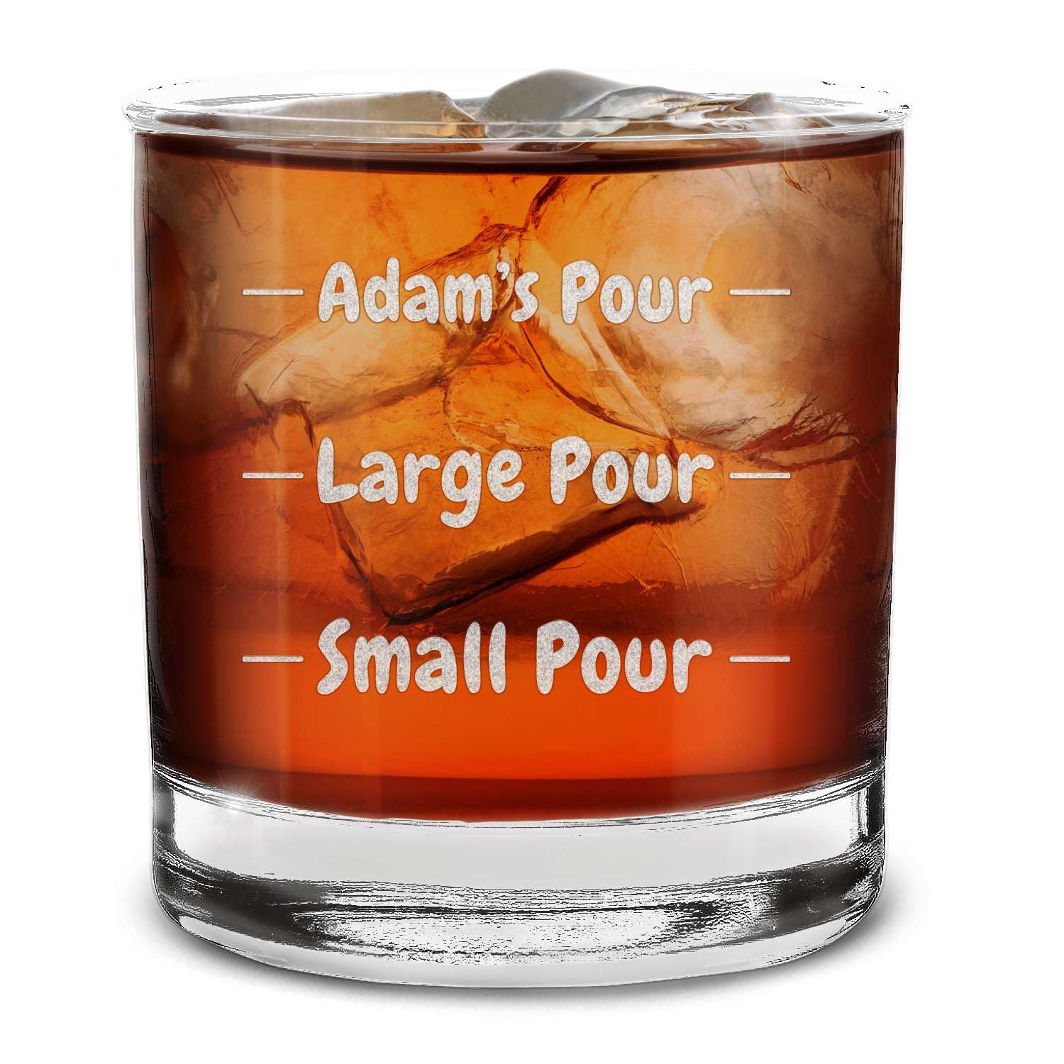 Custom Personalized Your Name Pour Large Pour Small Pour Engraved Whiskey Glass 11 oz.