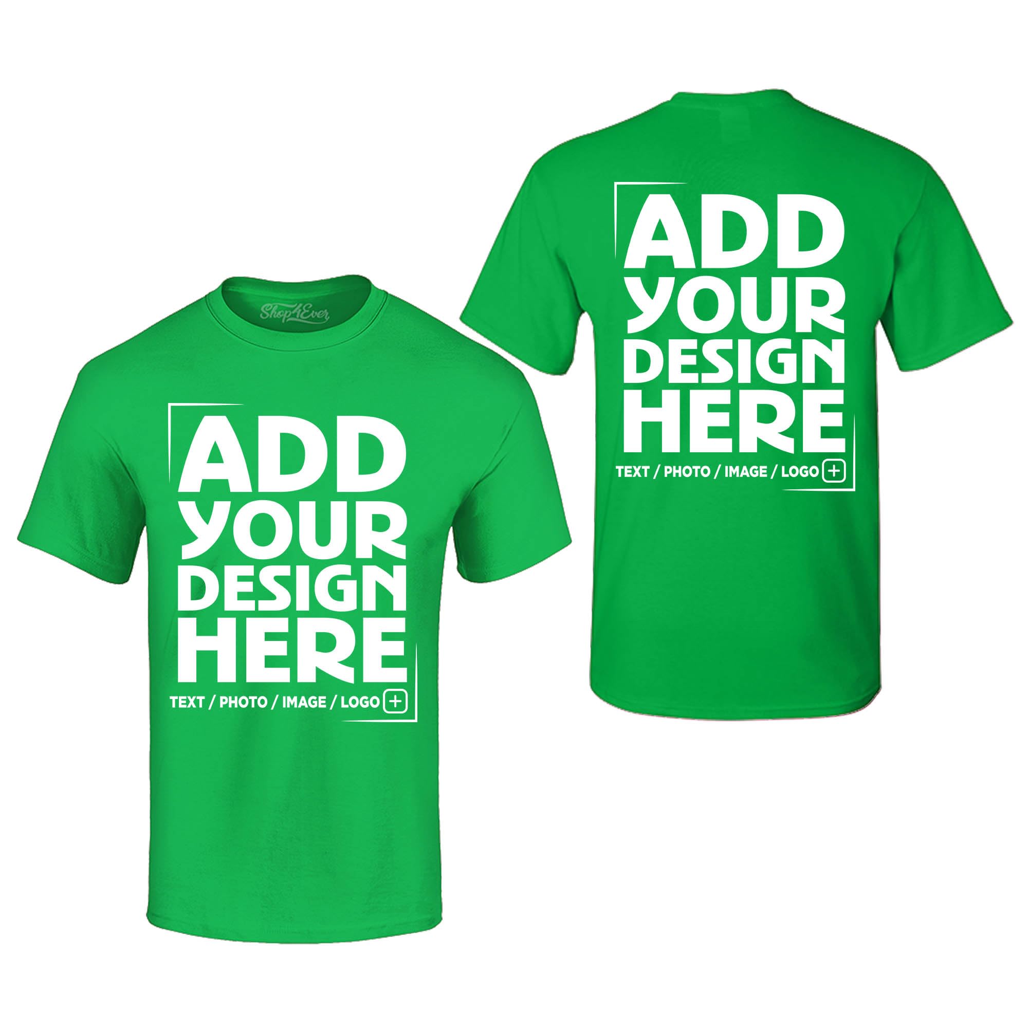 Custom Personalized Design Your Own Front Back T-Shirt