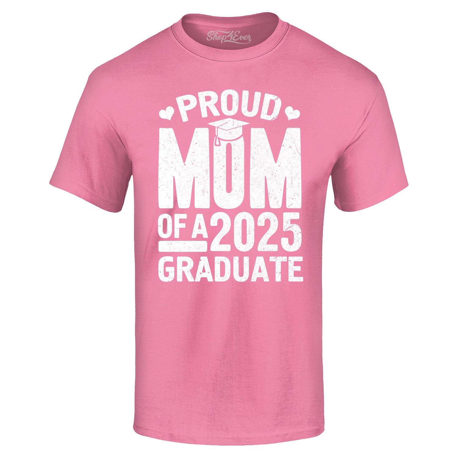 Proud Mom of a 2025 Graduate Graduation T-Shirt