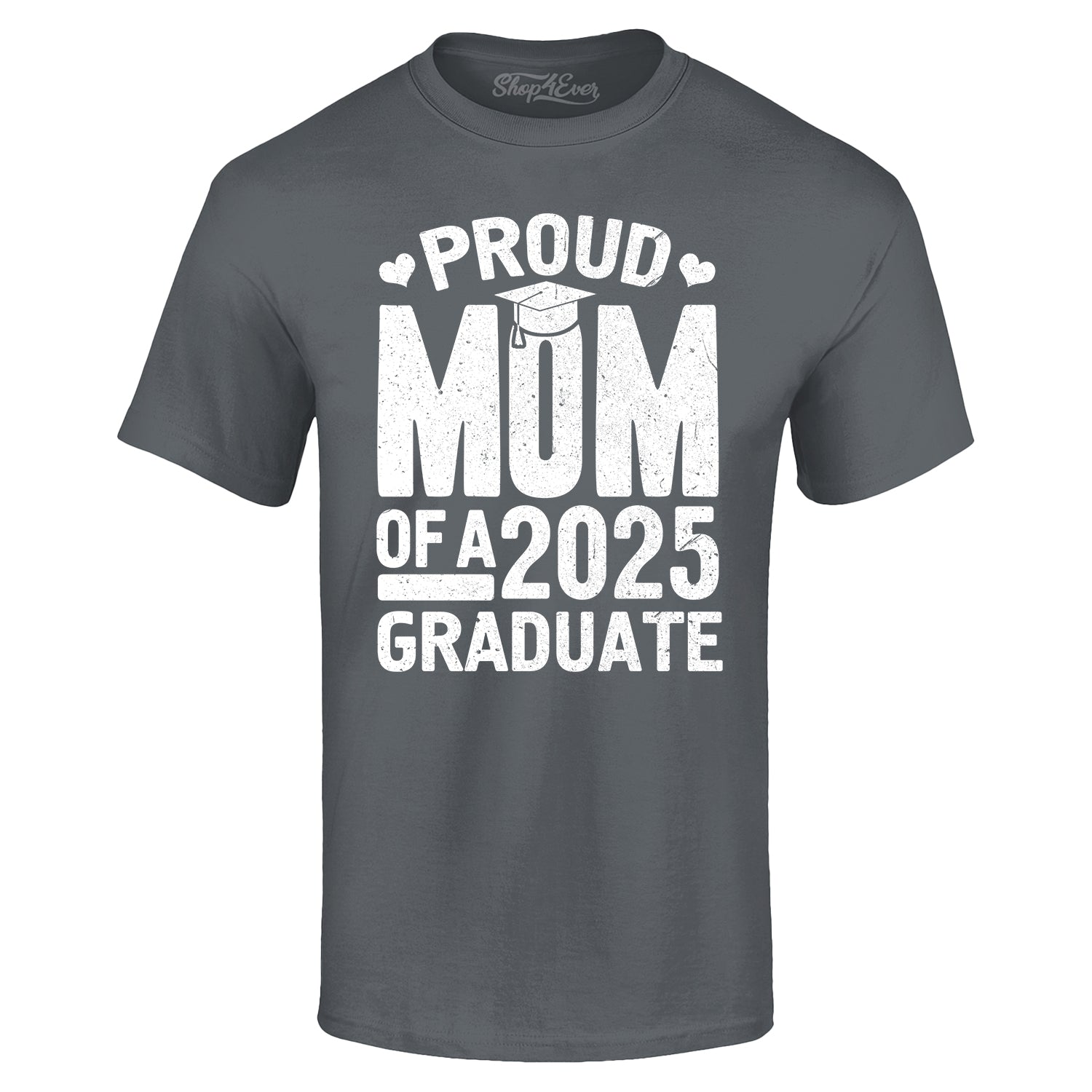 Proud Mom of a 2025 Graduate Graduation T-Shirt