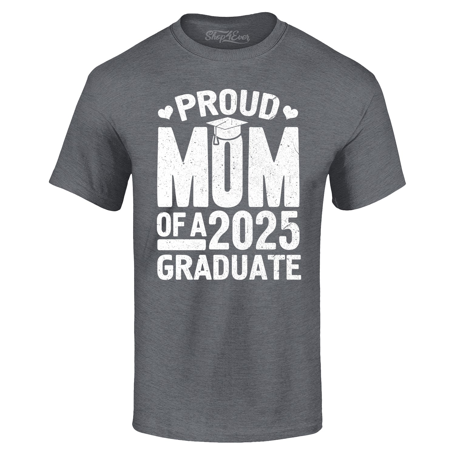 Proud Mom of a 2025 Graduate Graduation T-Shirt