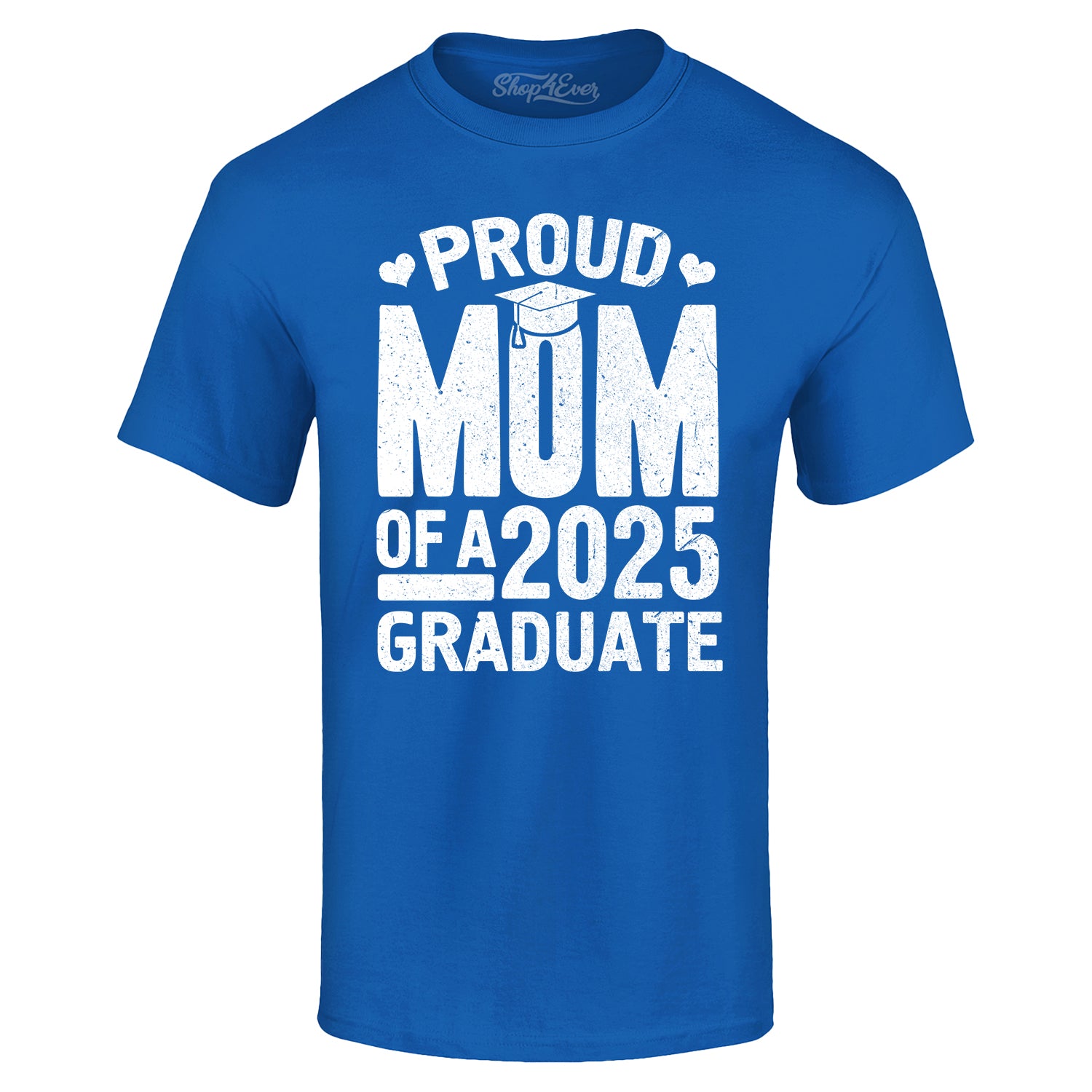 Proud Mom of a 2025 Graduate Graduation T-Shirt