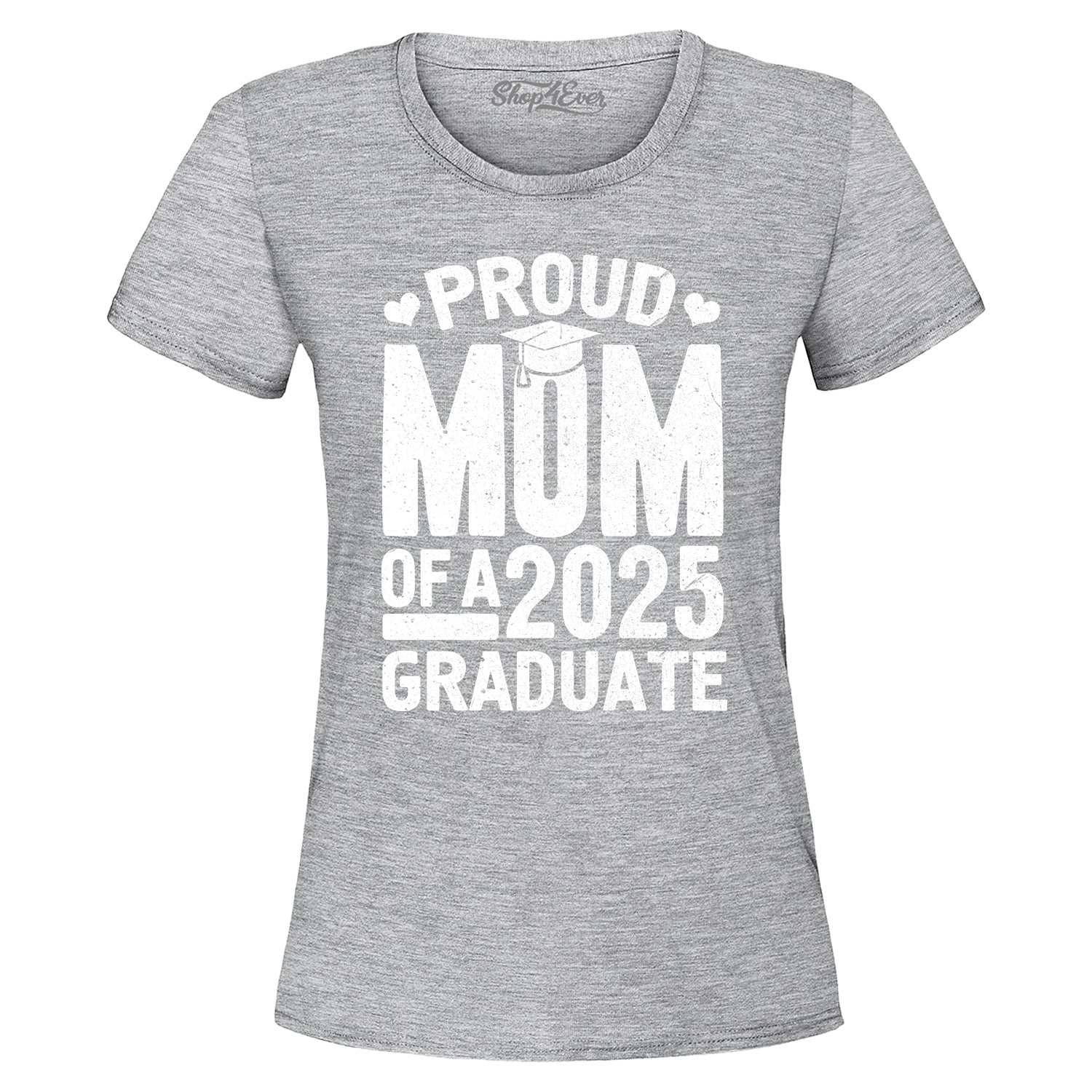 Proud Mom of a 2025 Graduate Graduation Women's T-Shirt