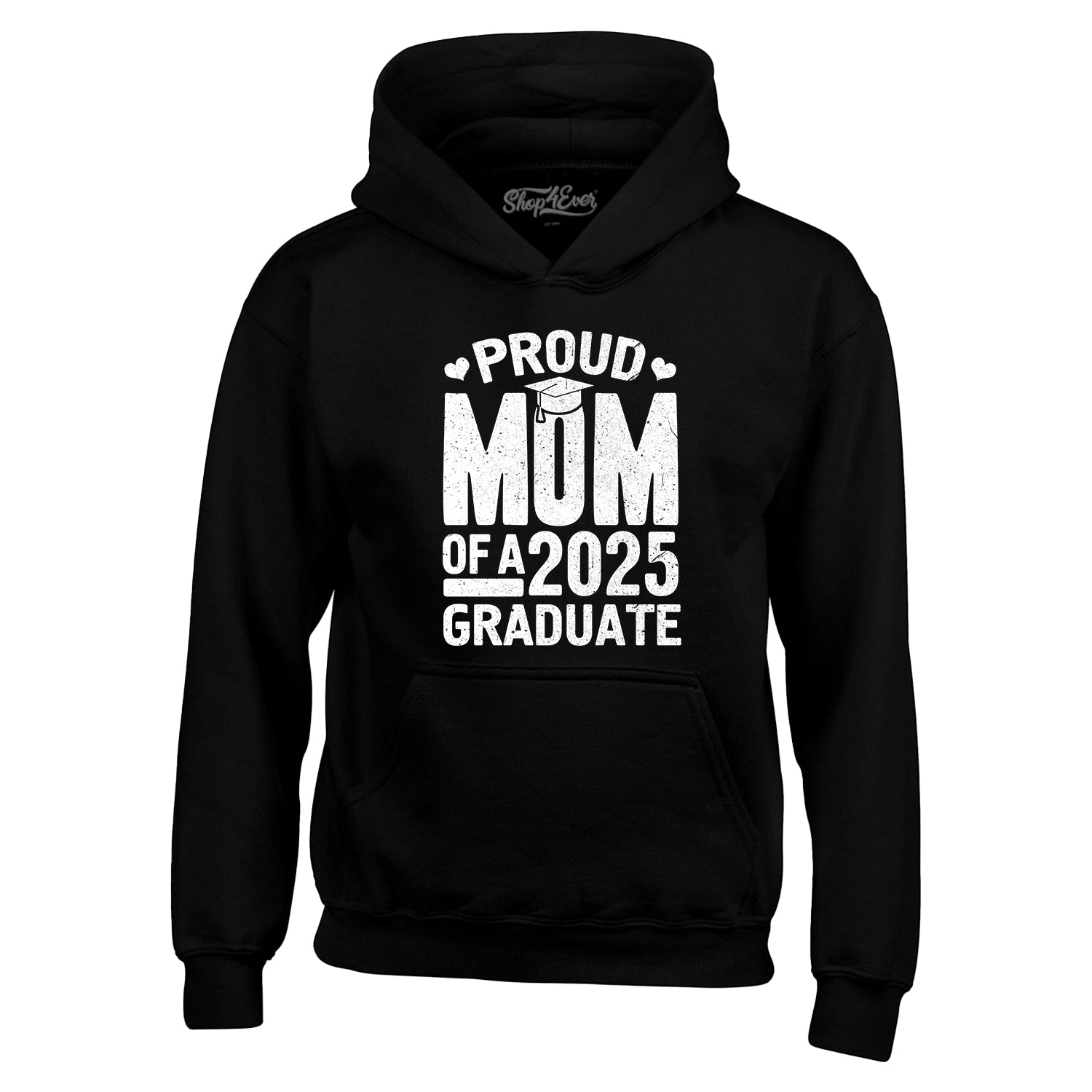 Proud Mom of a 2025 Graduate Graduation Hoodie Sweatshirts