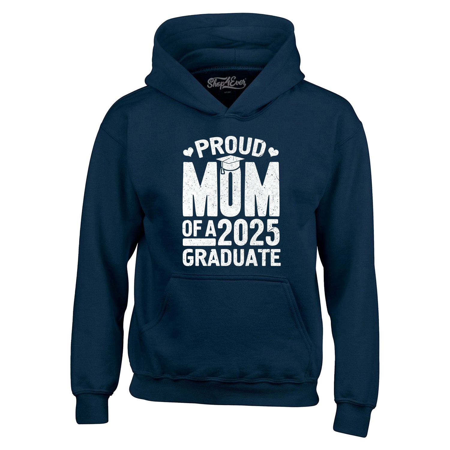 Proud Mom of a 2025 Graduate Graduation Hoodie Sweatshirts