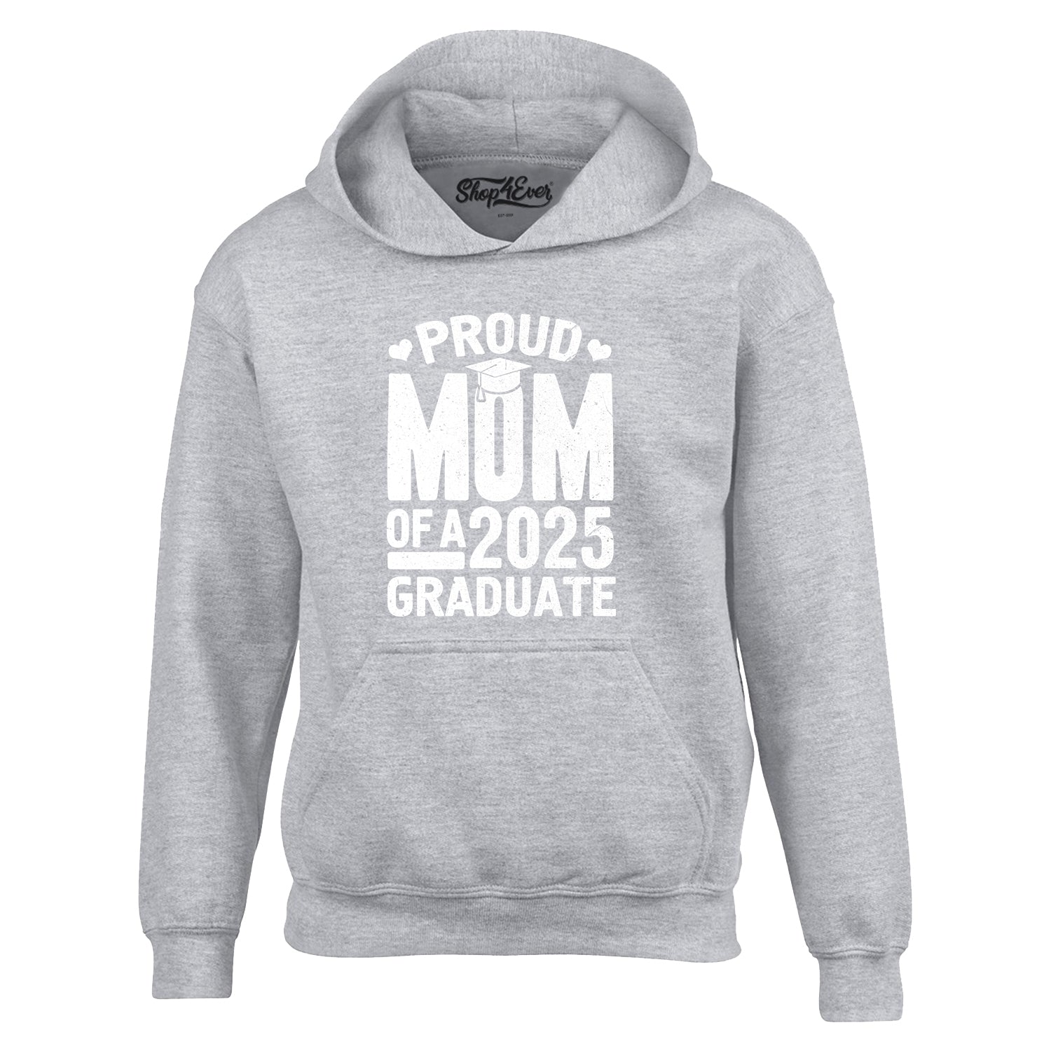 Proud Mom of a 2025 Graduate Graduation Hoodie Sweatshirts