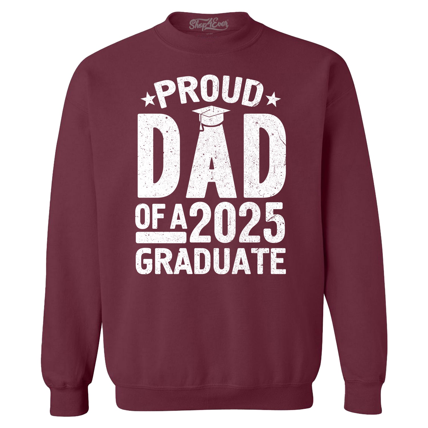 Proud Dad of a 2025 Graduate Graduation Crewneck Sweatshirts