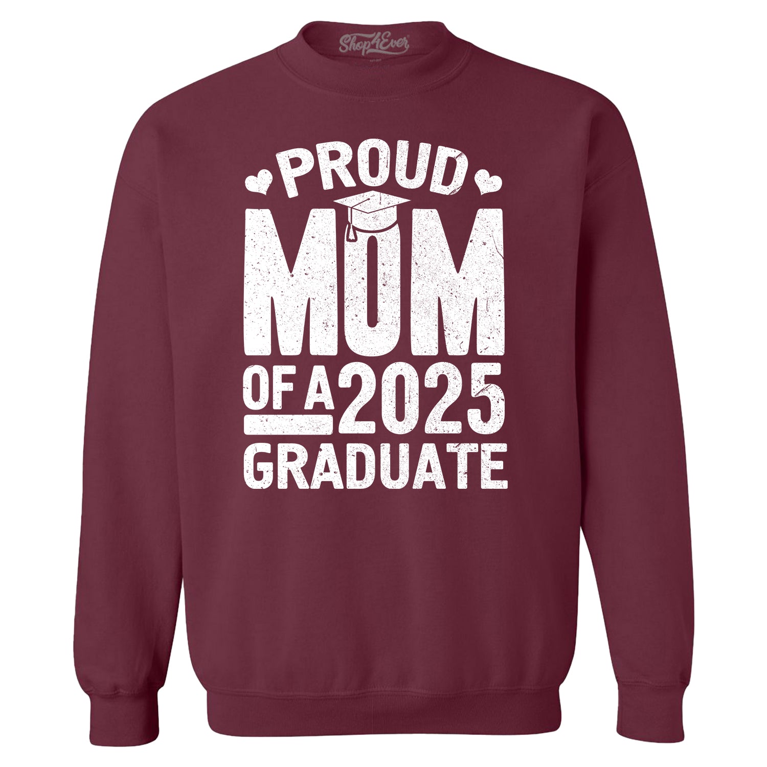 Proud Mom of a 2025 Graduate Graduation Crewneck Sweatshirts