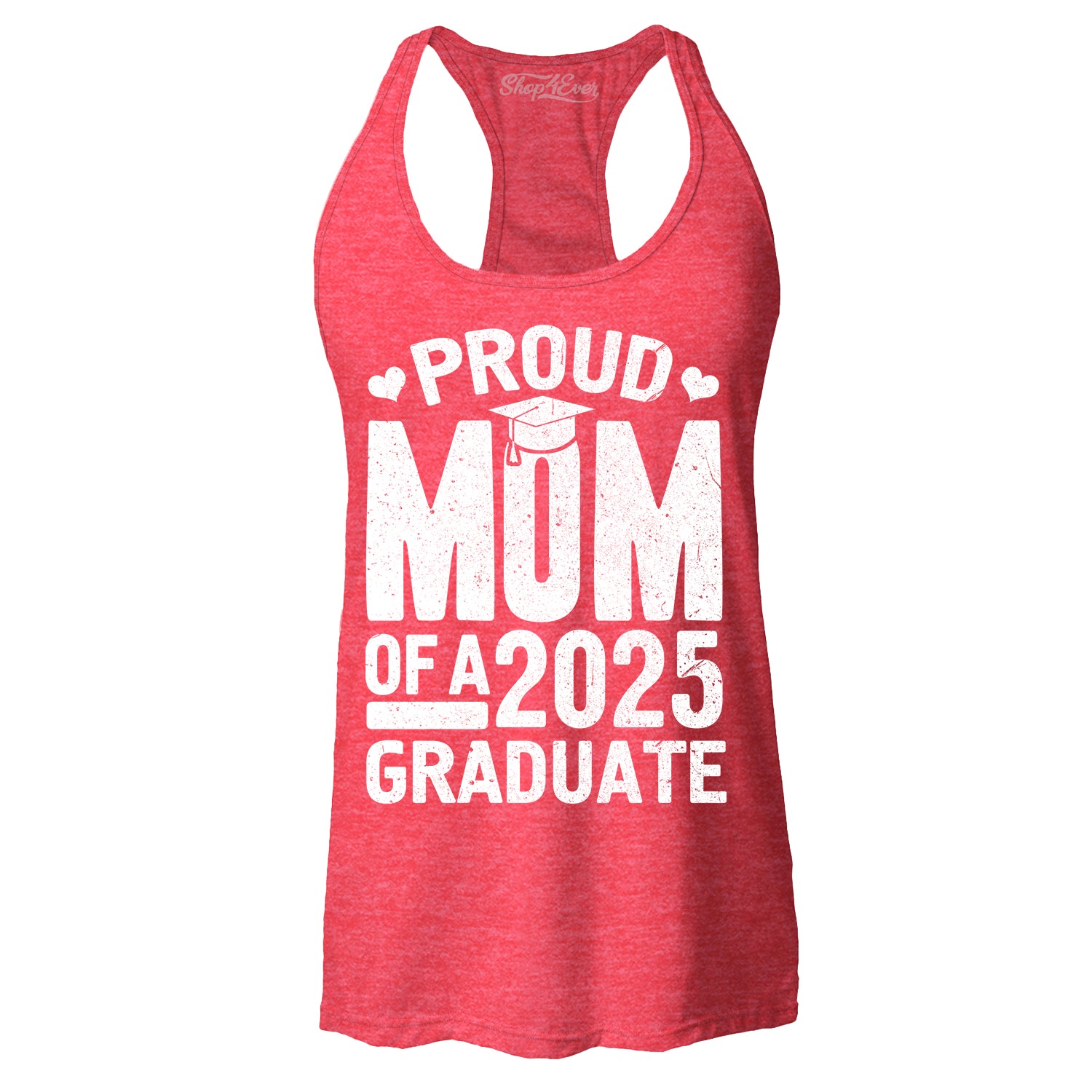 Proud Mom of a 2025 Graduate Graduation Women's Racerback Tank Top Slim Fit