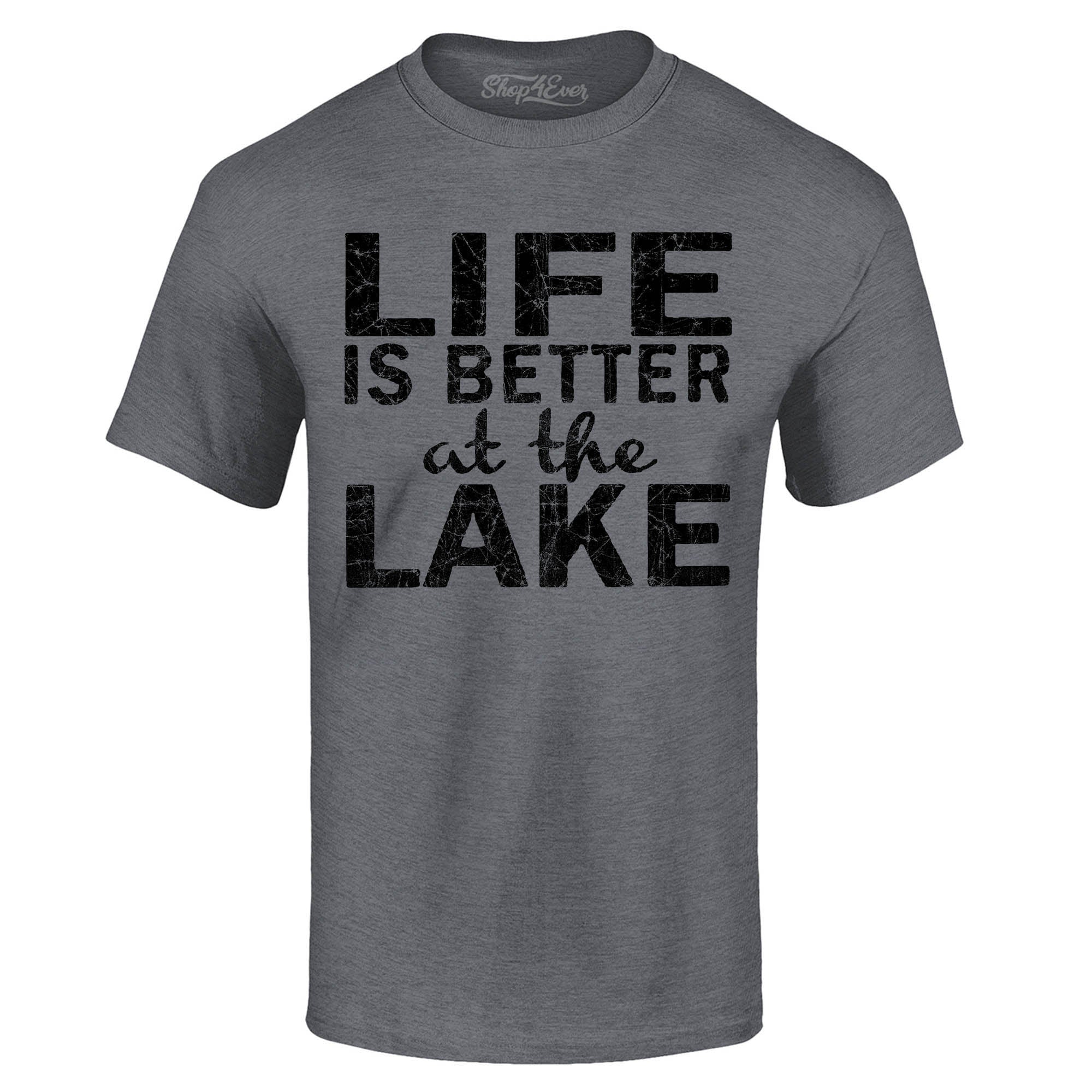 Life is Better at The Lake Black T-Shirt Sayings Shirts