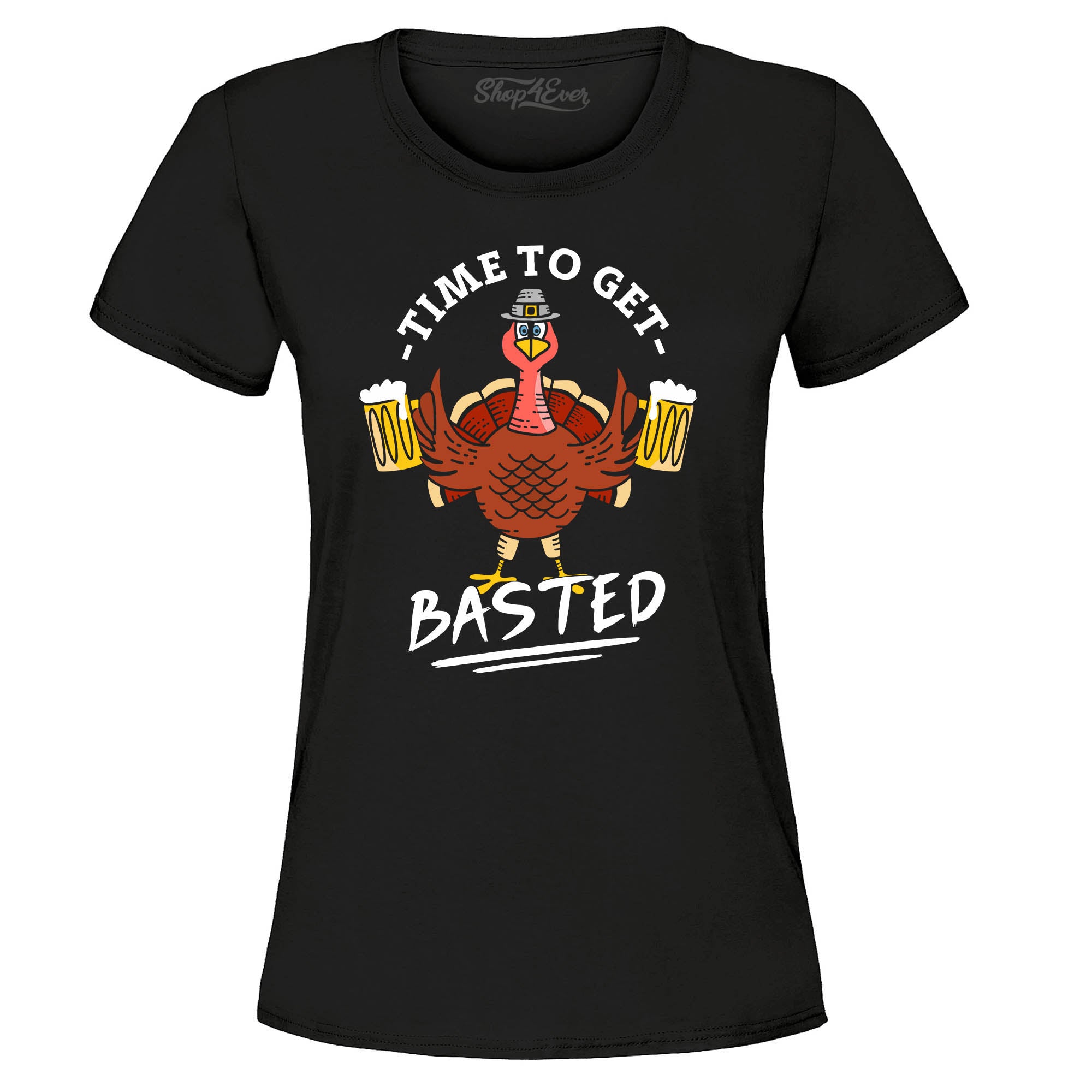 Time to Get Basted Thanksgiving Turkey Women's T-Shirt