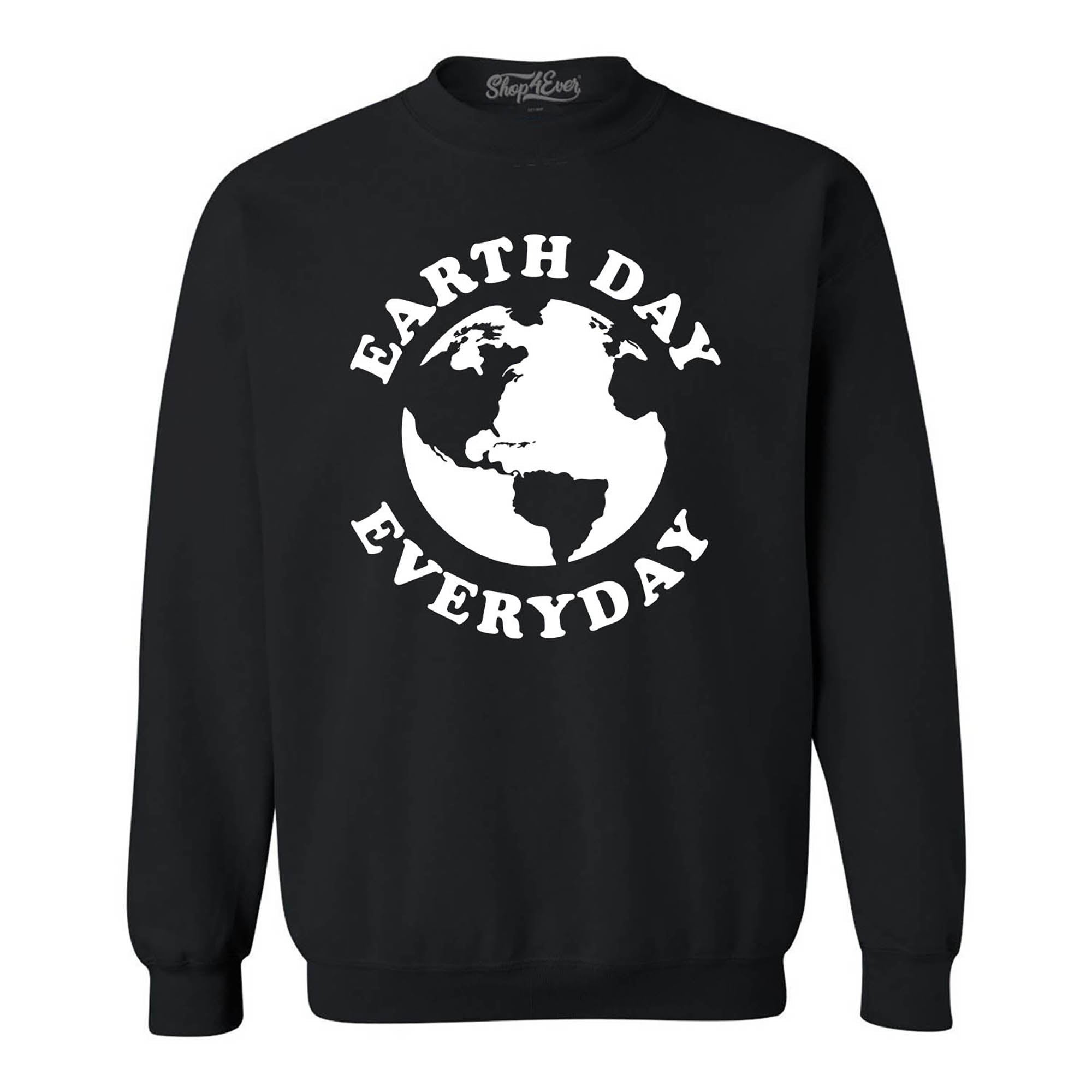 Earth Day Everyday Crewneck Sweatshirts