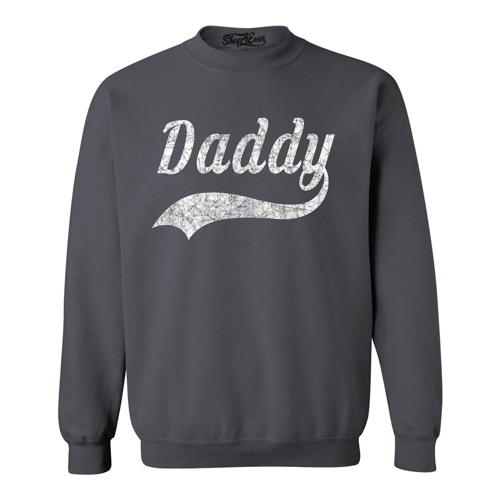 Daddy Classic Baseball Crewneck Sweatshirts