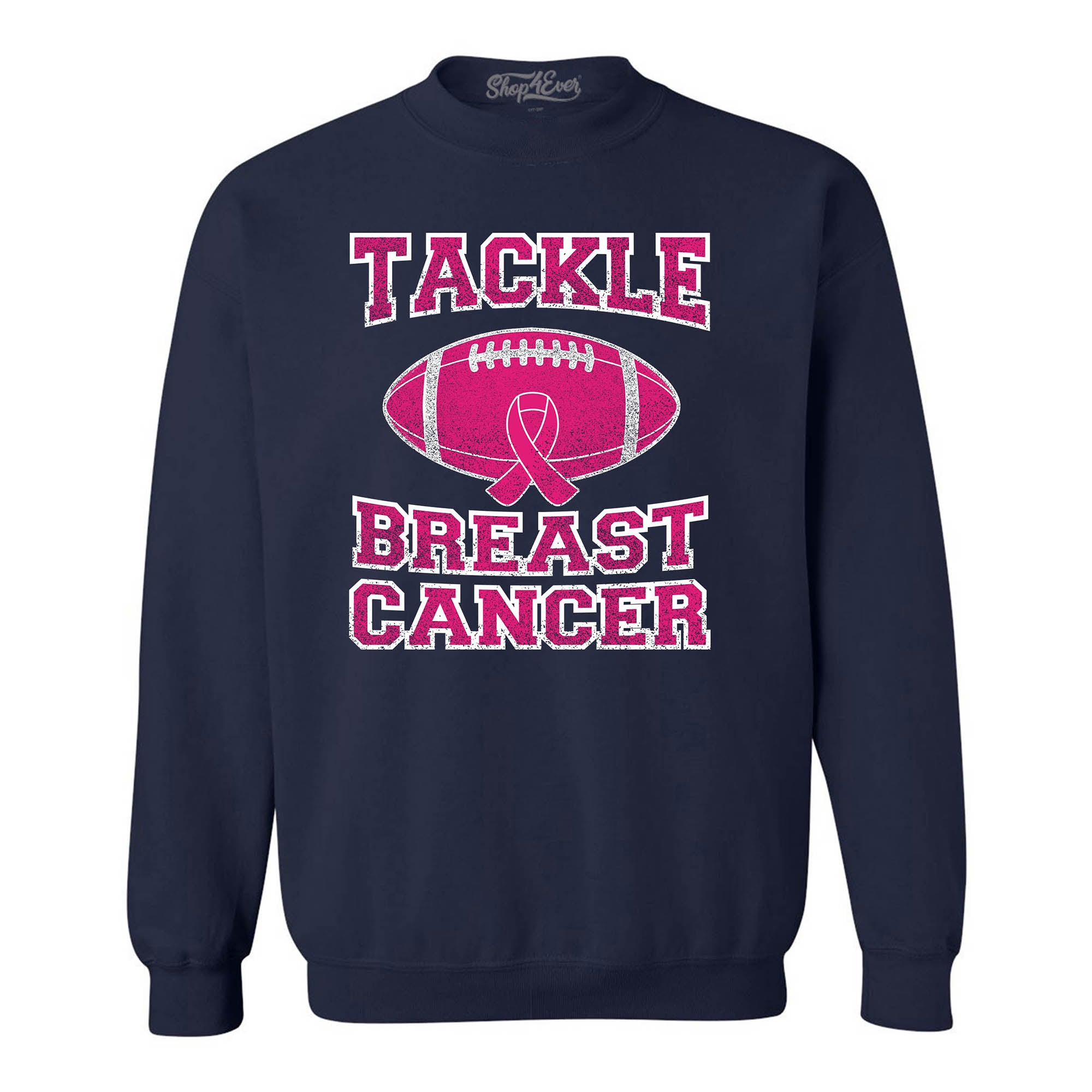 Tackle Breast Cancer Crewnecks Breast Cancer Awareness Sweatshirts