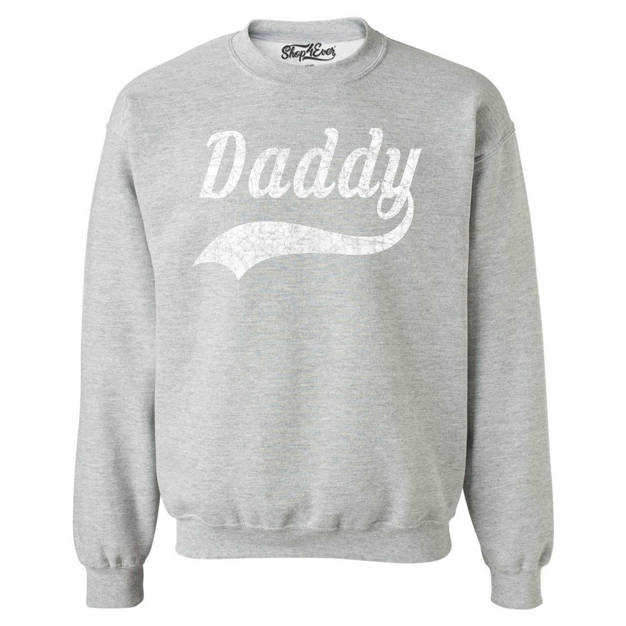 Daddy Classic Baseball Crewneck Sweatshirts