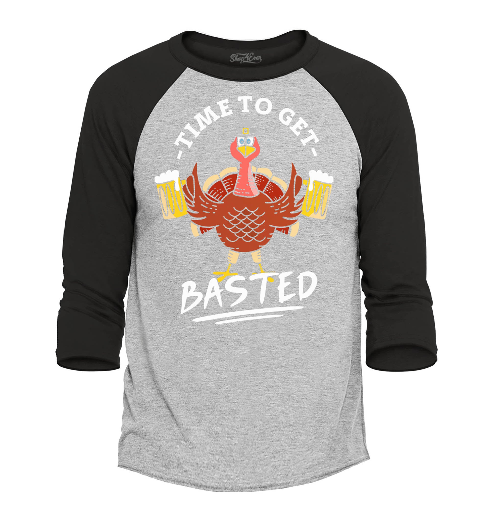 Time to Get Basted Thanksgiving Turkey Raglan Baseball Shirt