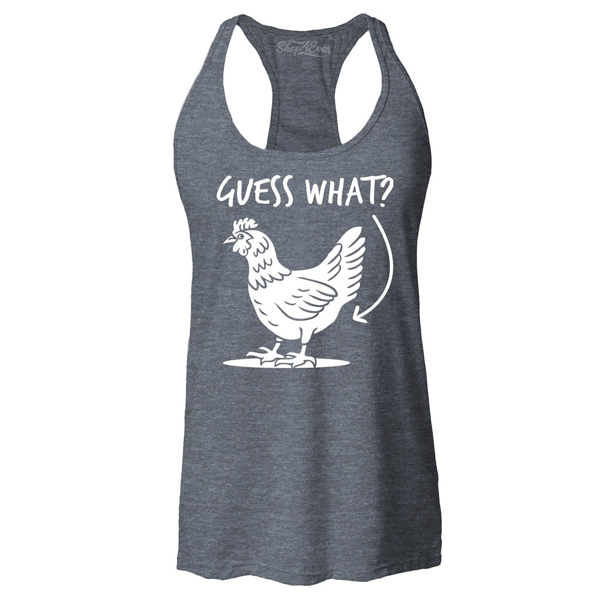 Guess What? Chicken Butt Women's Racerback Tank Top Slim Fit